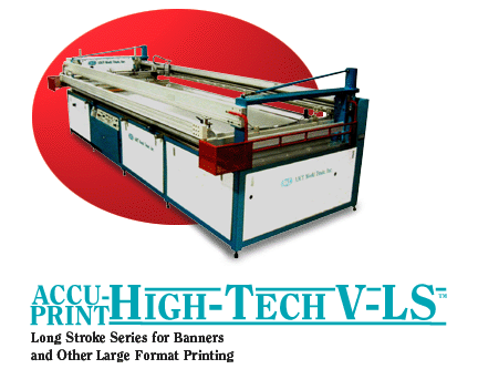 Accu-Print High Tech V-LS Longstroke Series For Banners & Other Large Format Printing